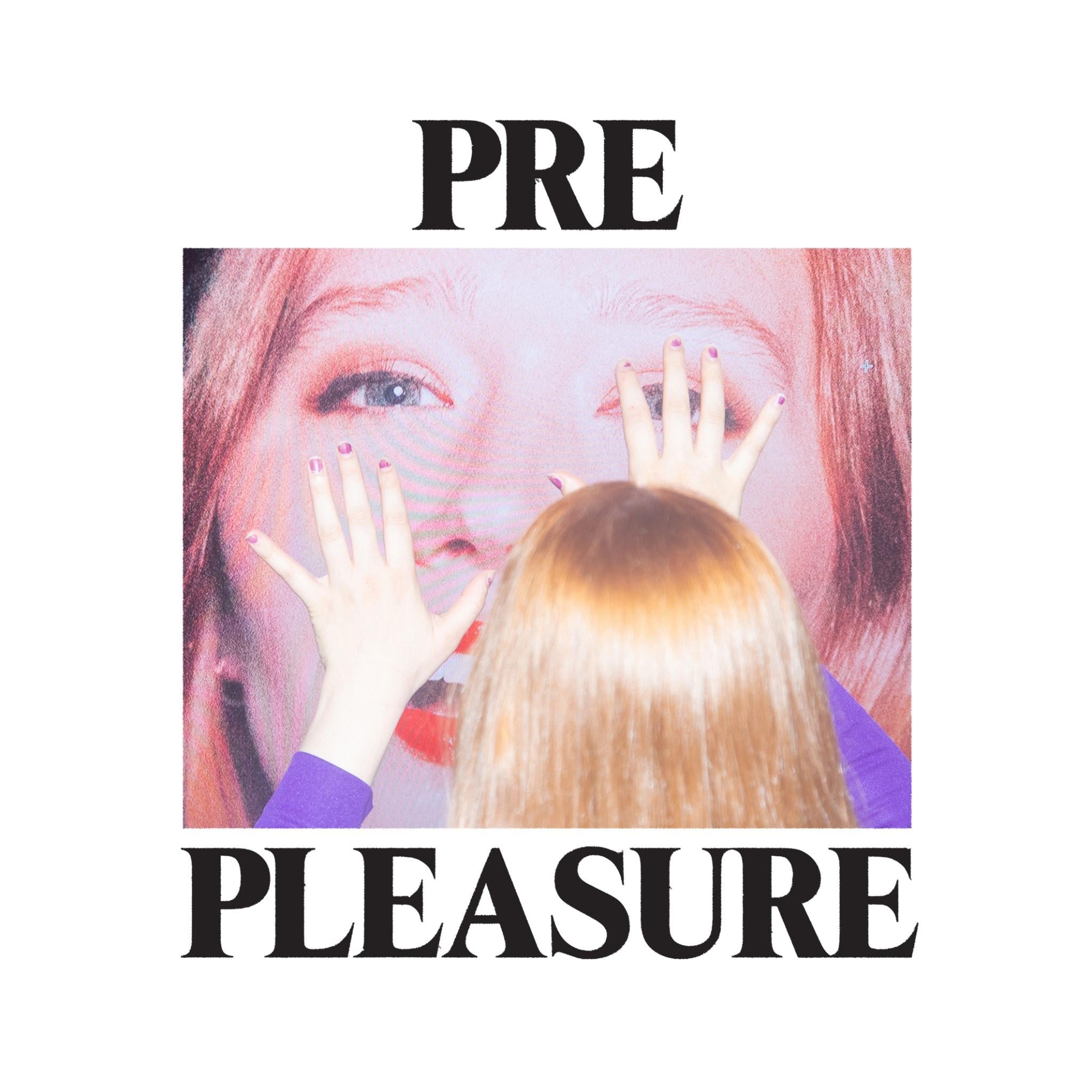 Pre Pleasure book cover art with “PRE” and “PLEASURE” text and close-up faces