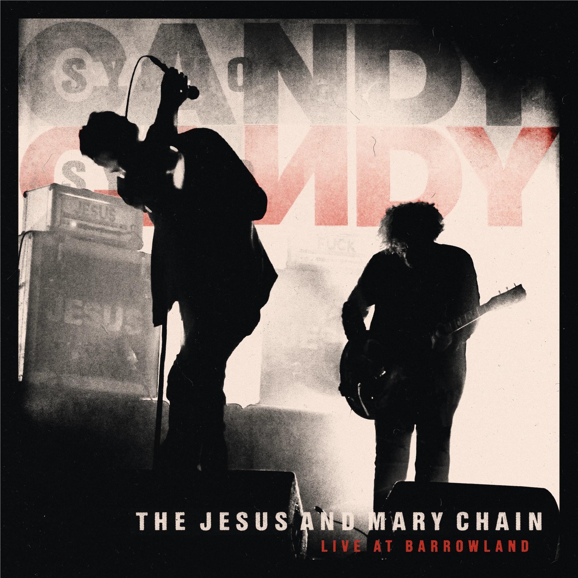 Live At Barrowland, By: Jesus And Mary Chain, The