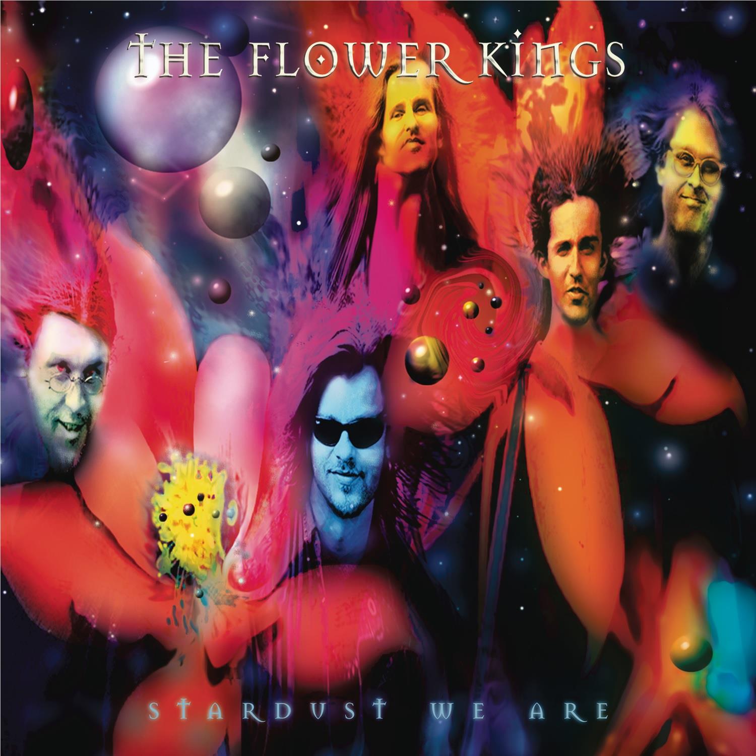 Stardust We Are,  By: Flower Kings, The
