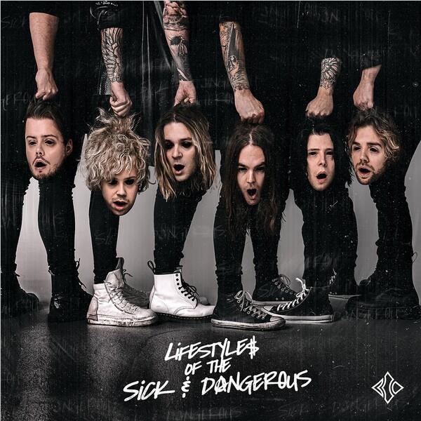 Lifestyles Of The Sick & Dangerous, By: Blind Channel