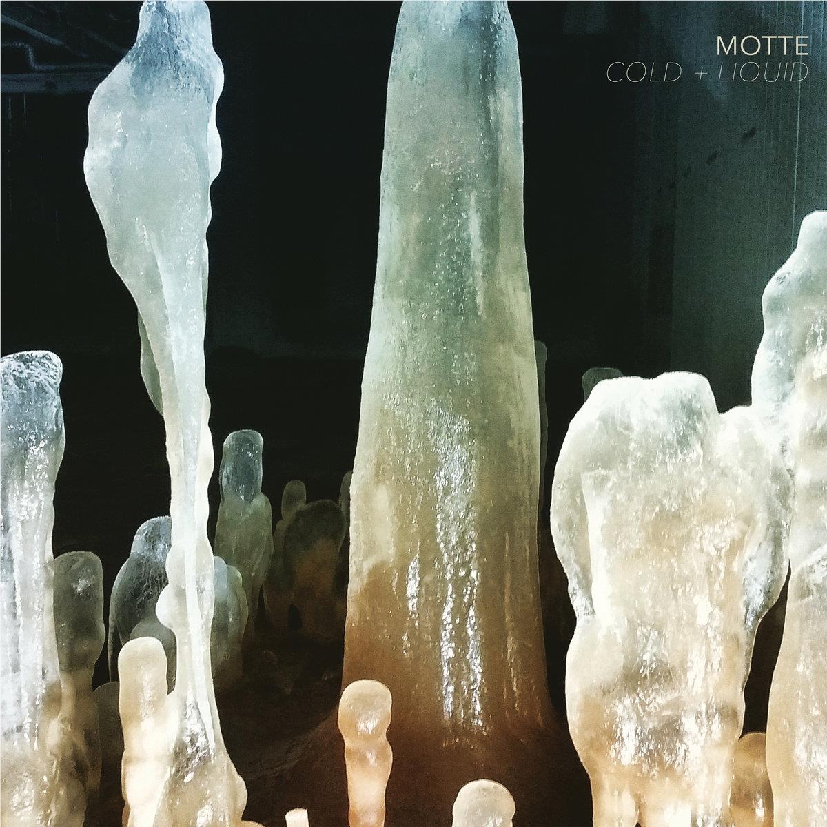 Cold + Liquid (Vinyl) - By:Motte