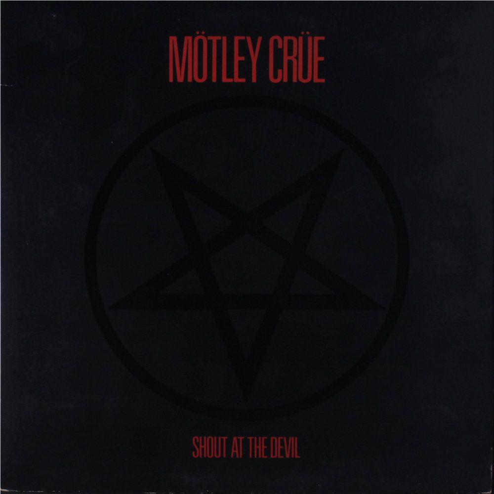 Shout At The Devil, By: Motley Crue
