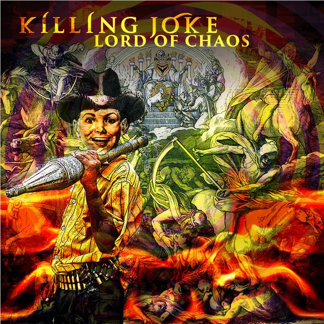 Lord Of Chaos (Vinyl) - By: Killing Joke