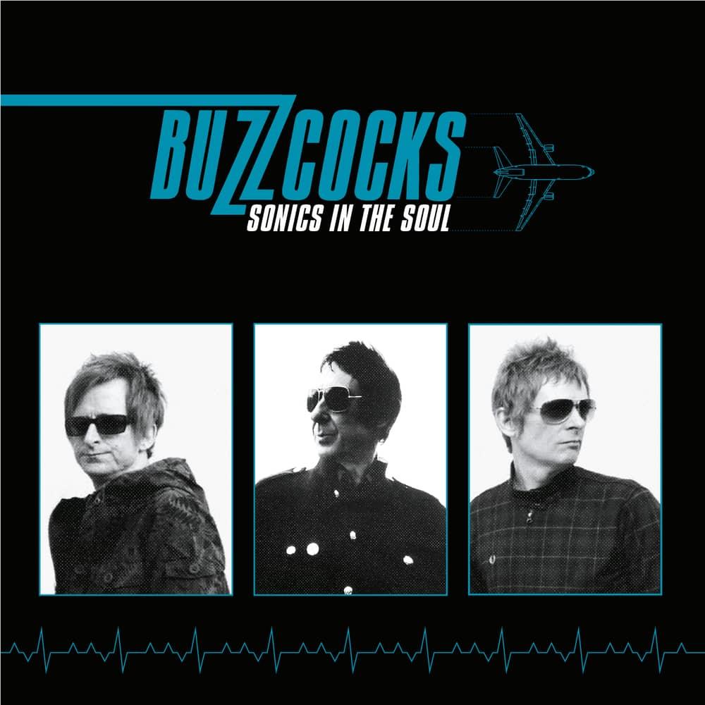 Sonics In The Soul, By: Buzzcocks