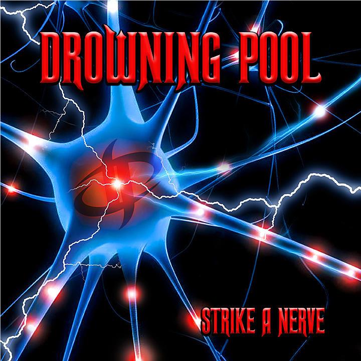 Strike A Nerve (Vinyl) - By: Drowning Pool