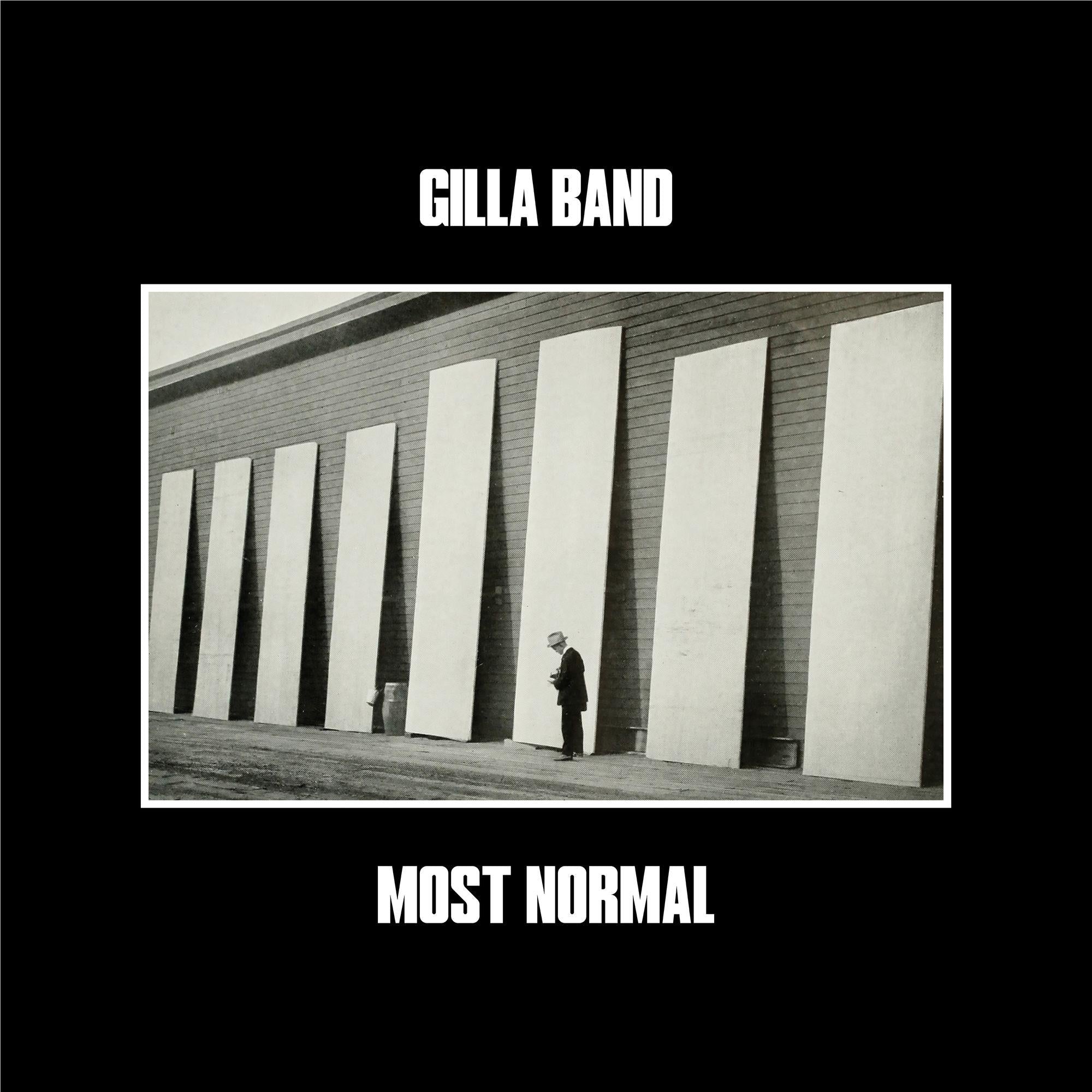 Most Normal, By: Gilla Band