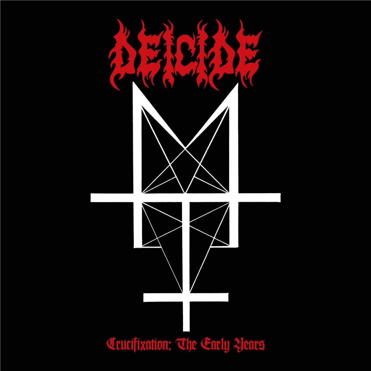 Crucifixation: The Early Years, By: Deicide
