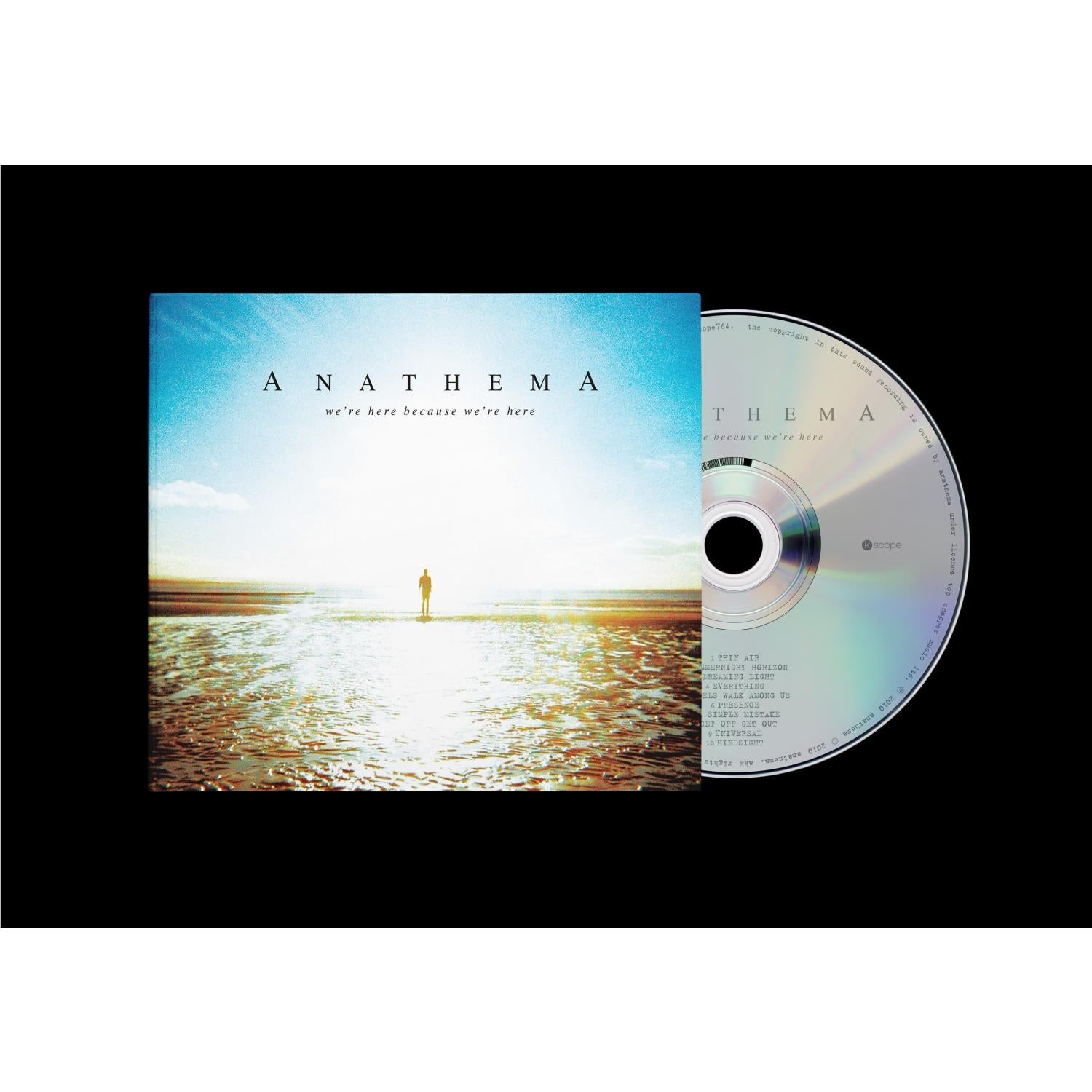 We're Here Because We're Here, By: Anathema