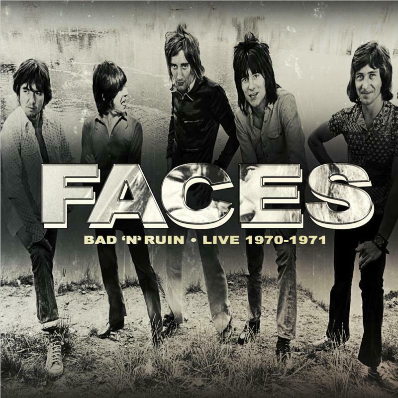 Bad 'N' Ruin LIve 1970-1971,  By: Faces, The