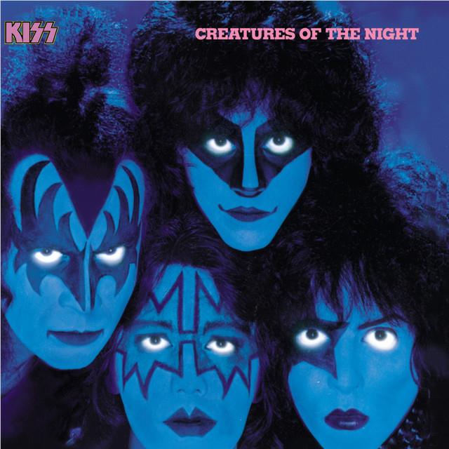 Creatures Of The Night,  By: Kiss