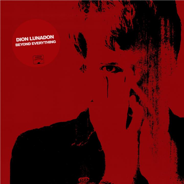 Beyond Everything (Vinyl) - By: Dion Lunadon
