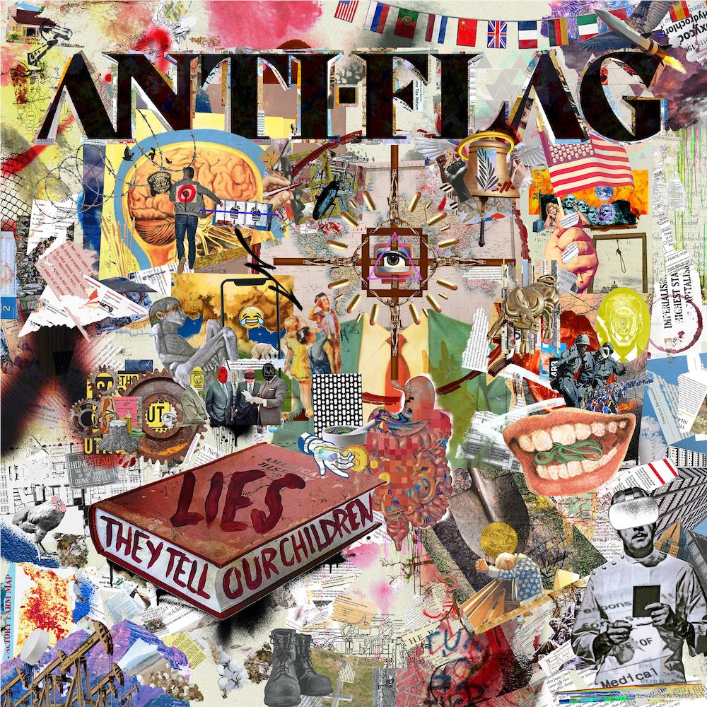 Lies They Tell Our, By: Anti-Flag