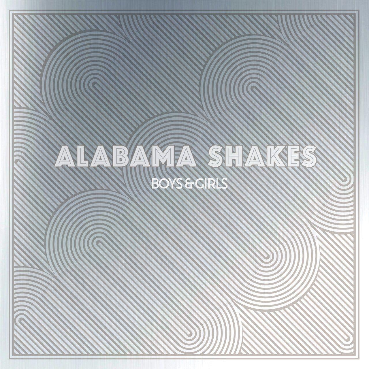 Boys & Girls (10th Anniversary Special Edition), By: Alabama Shakes