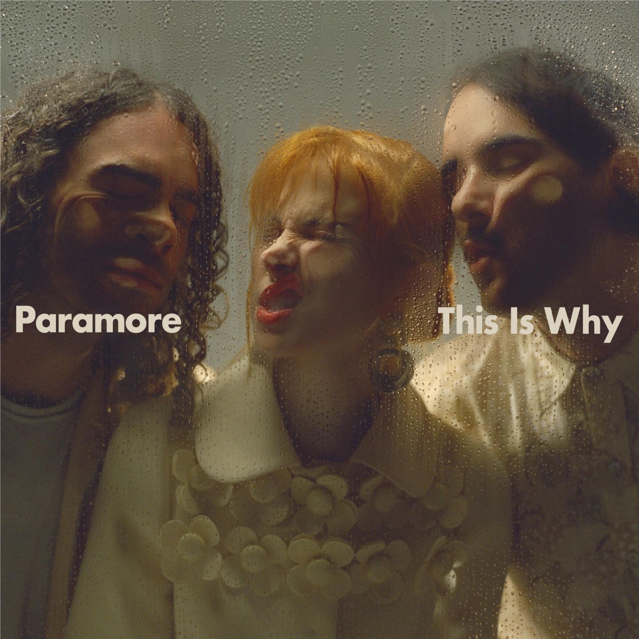 This Is Why, By: Paramore