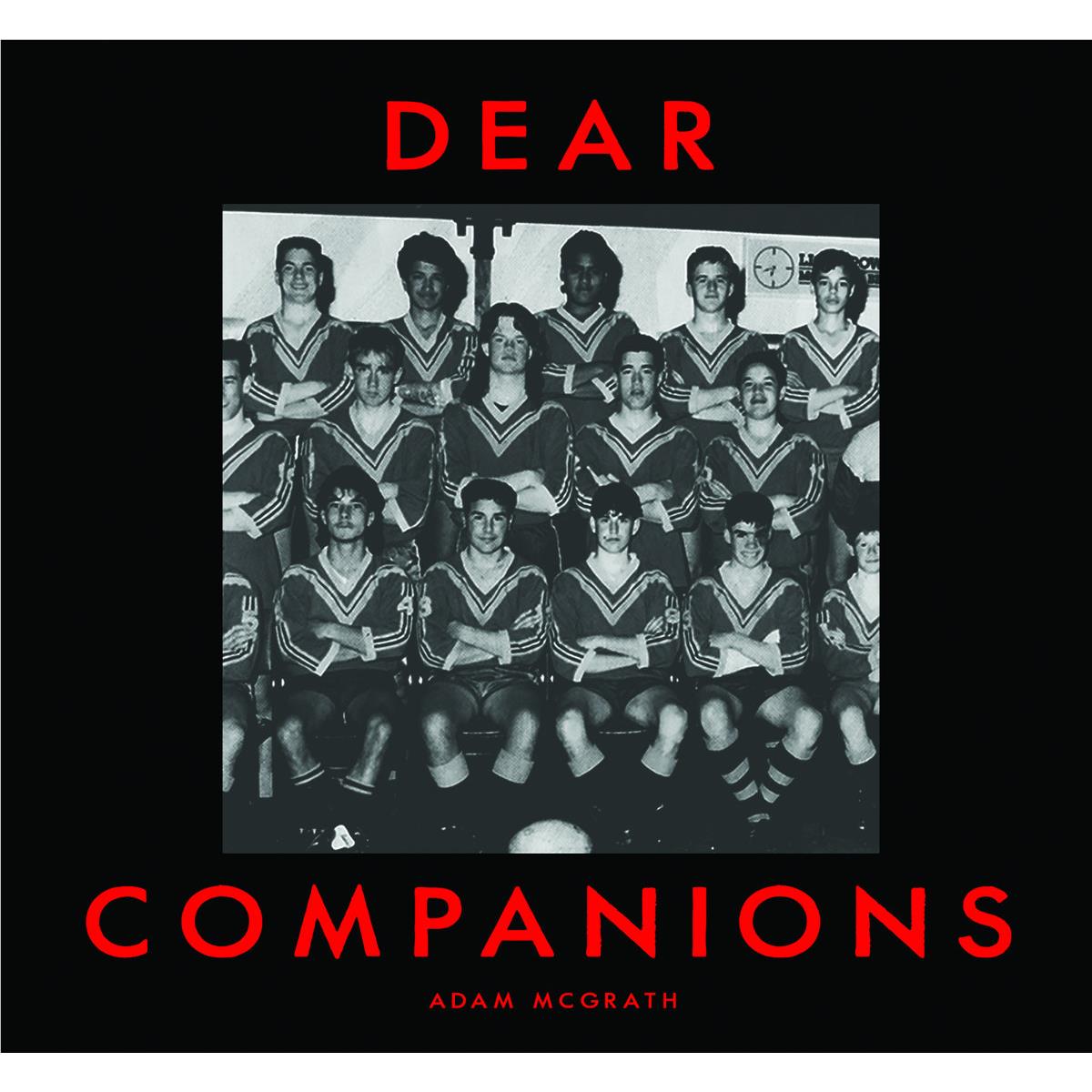 Dear Companions, By: Mcgrath, Adam
