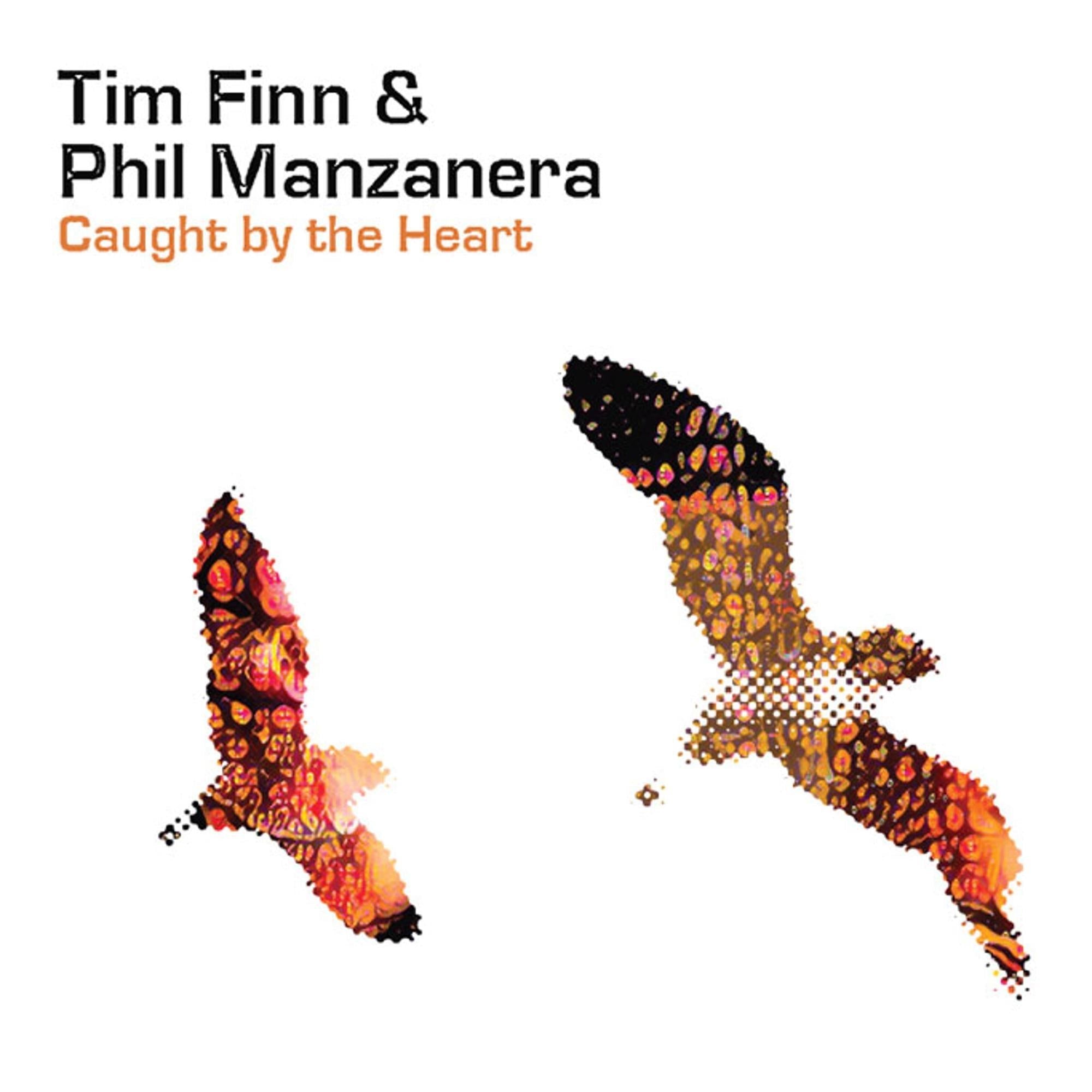 Caught By The Heart,  By: Finn, Tim & Phil Manzanera