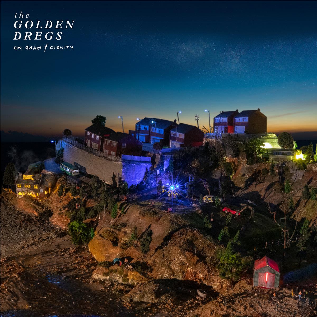 On Grace & Dignity, By: Golden Dregs