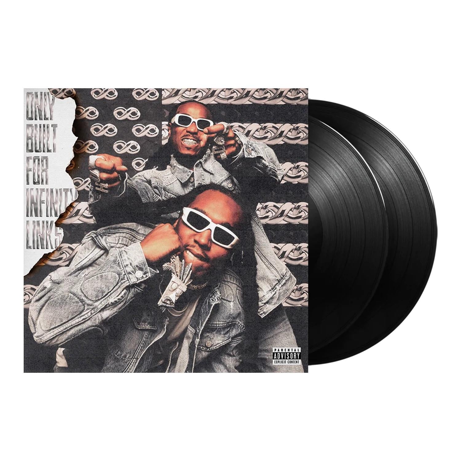 Only Built For Infinity Links (Vinyl) - By: Quavo & Takeoff