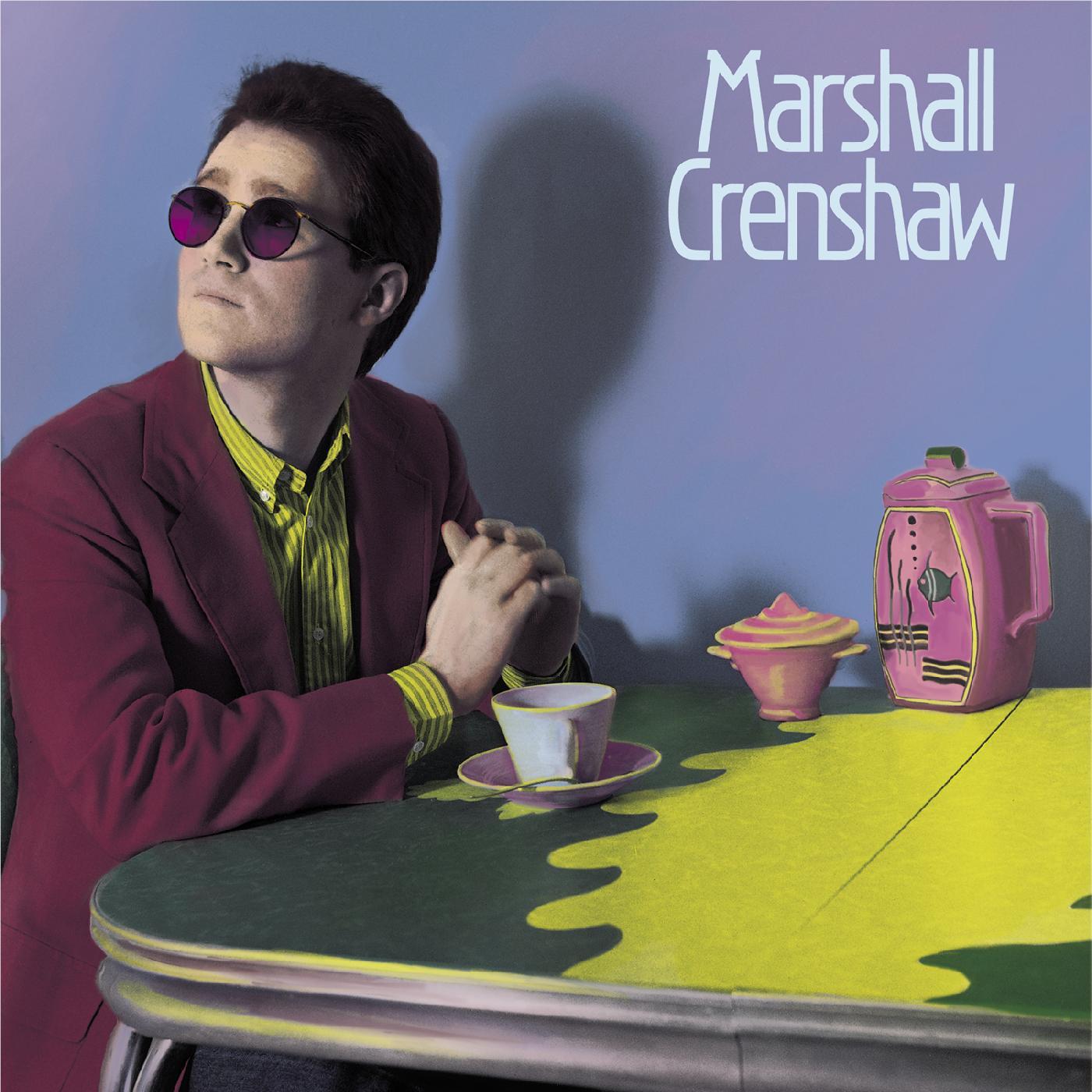 Marshall Crenshaw (40th Anniversary Expanded Edition), By: Crenshaw, Marshall