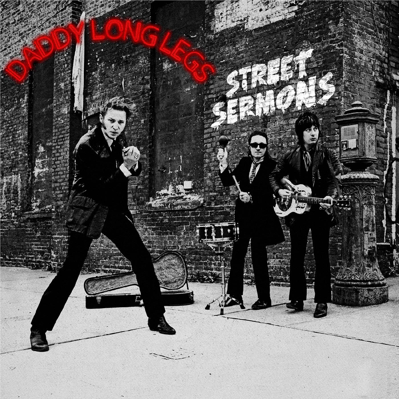 Street Sermons, By: Daddy Long Legs