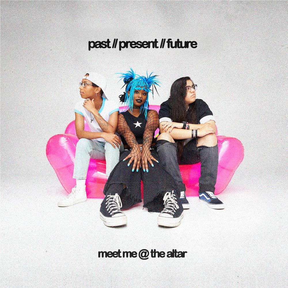 Past Present Future, By: Meet Me @ The Altar