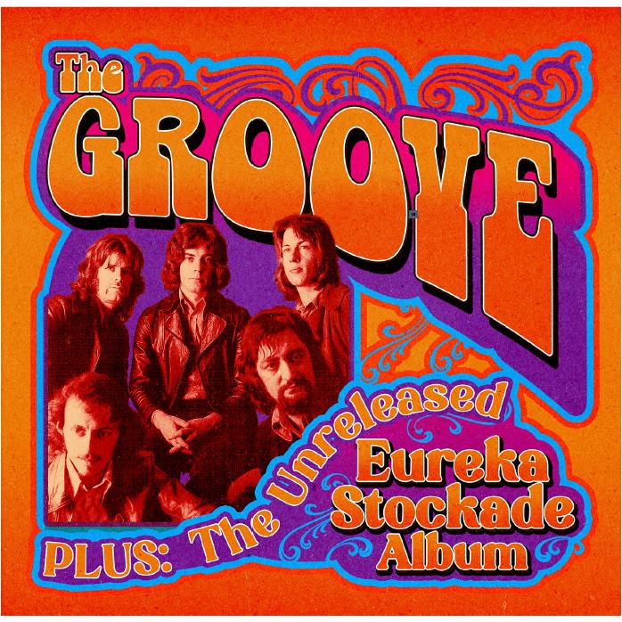 Complete Singles & Album Tracks Plus Eureka Stockade Unreleased Album (2CD),  By: The Groove