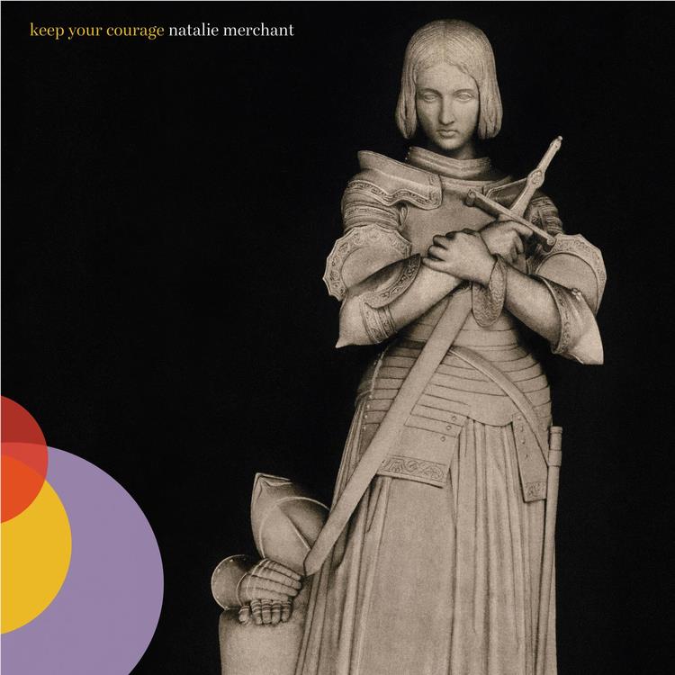 Keep Your Courage, By: Merchant, Natalie