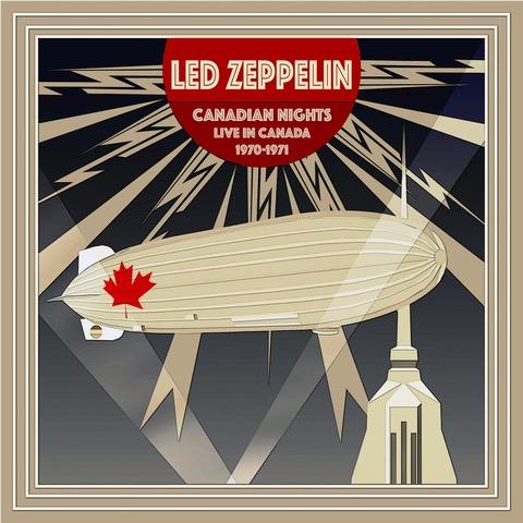 Canadian Nights Live 1970 - 71,  By: Led Zeppelin