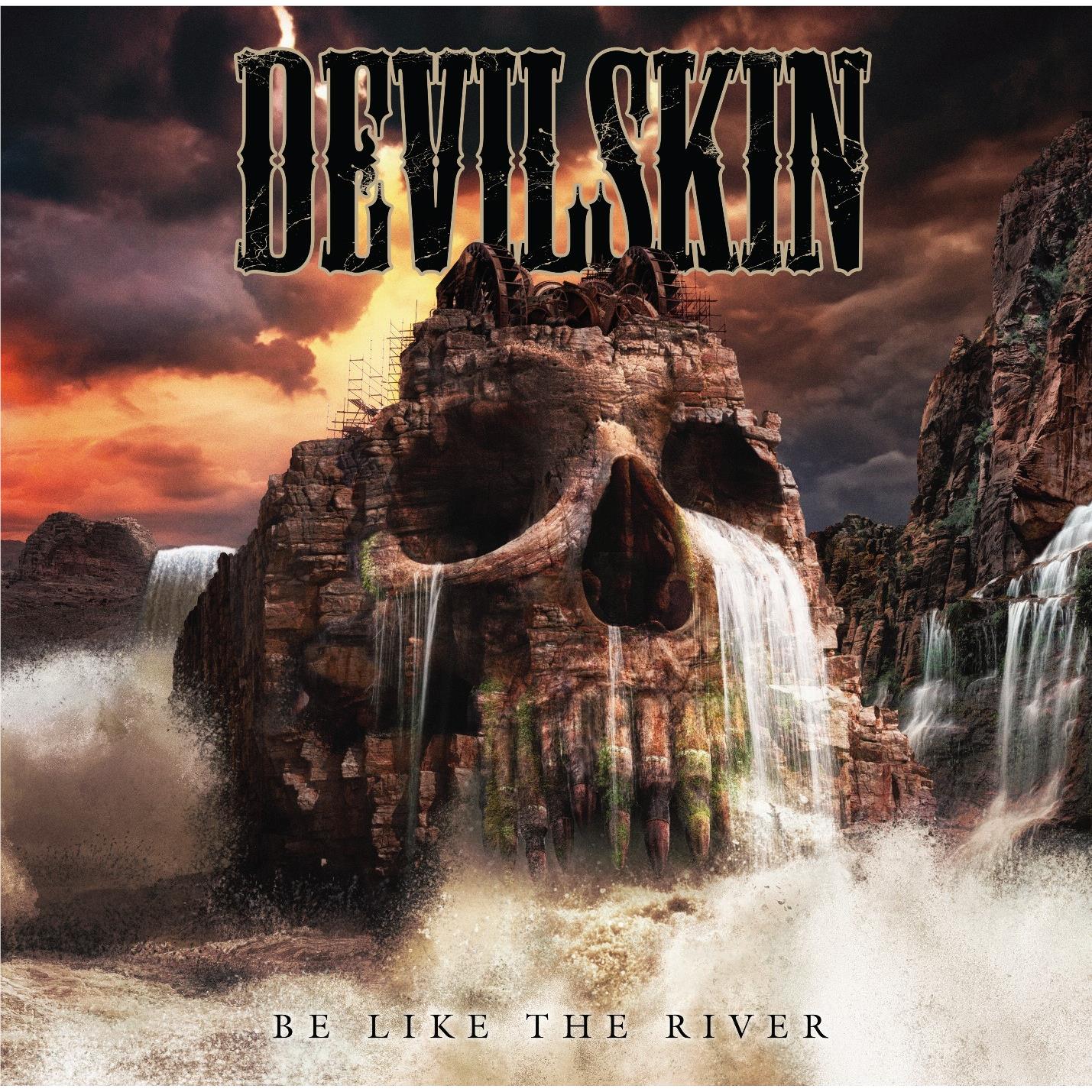 Be Like The River (Limited Edition Clear Vinyl) - By: Devilskin