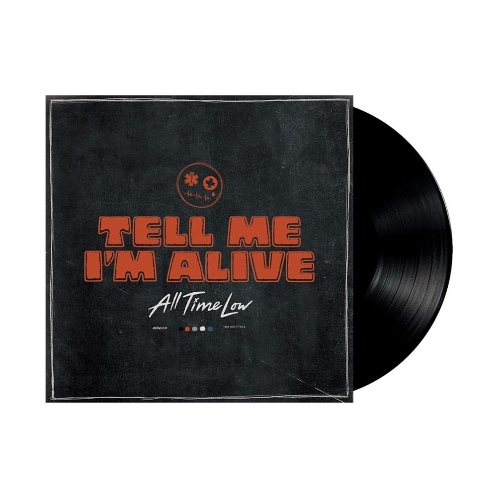 Tell Me I'm Alive (Vinyl) - By: All Time Low