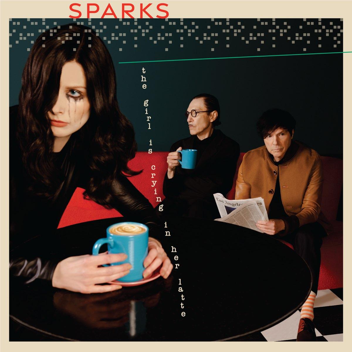 Girl Is Crying In Her Latte (Clear Vinyl) - By: Sparks