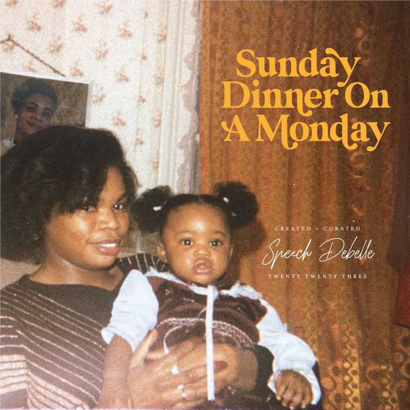 Sunday Dinner On A Monday, By: Debelle, Speech