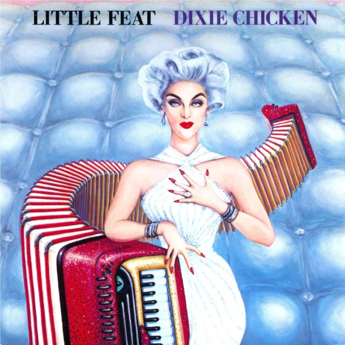 Dixie Chicken (Deluxe), By: Little Feat