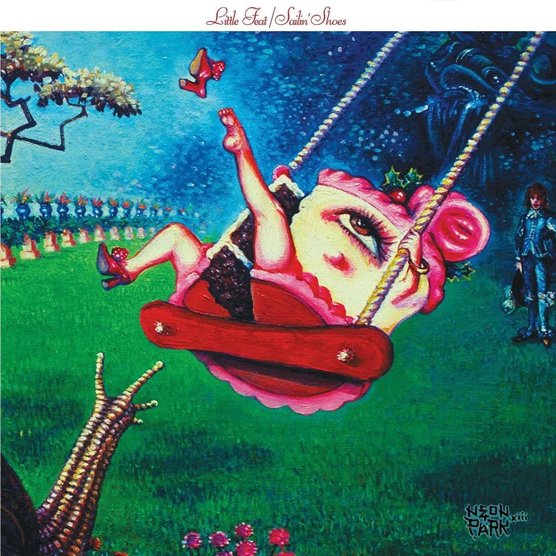 Sailin' Shoes,  By: Little Feat