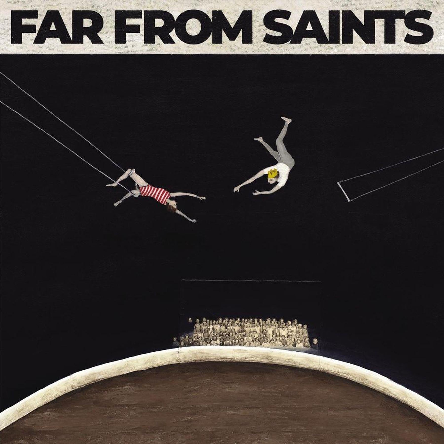Far From Saints poster with bold white title text and dancers illustration