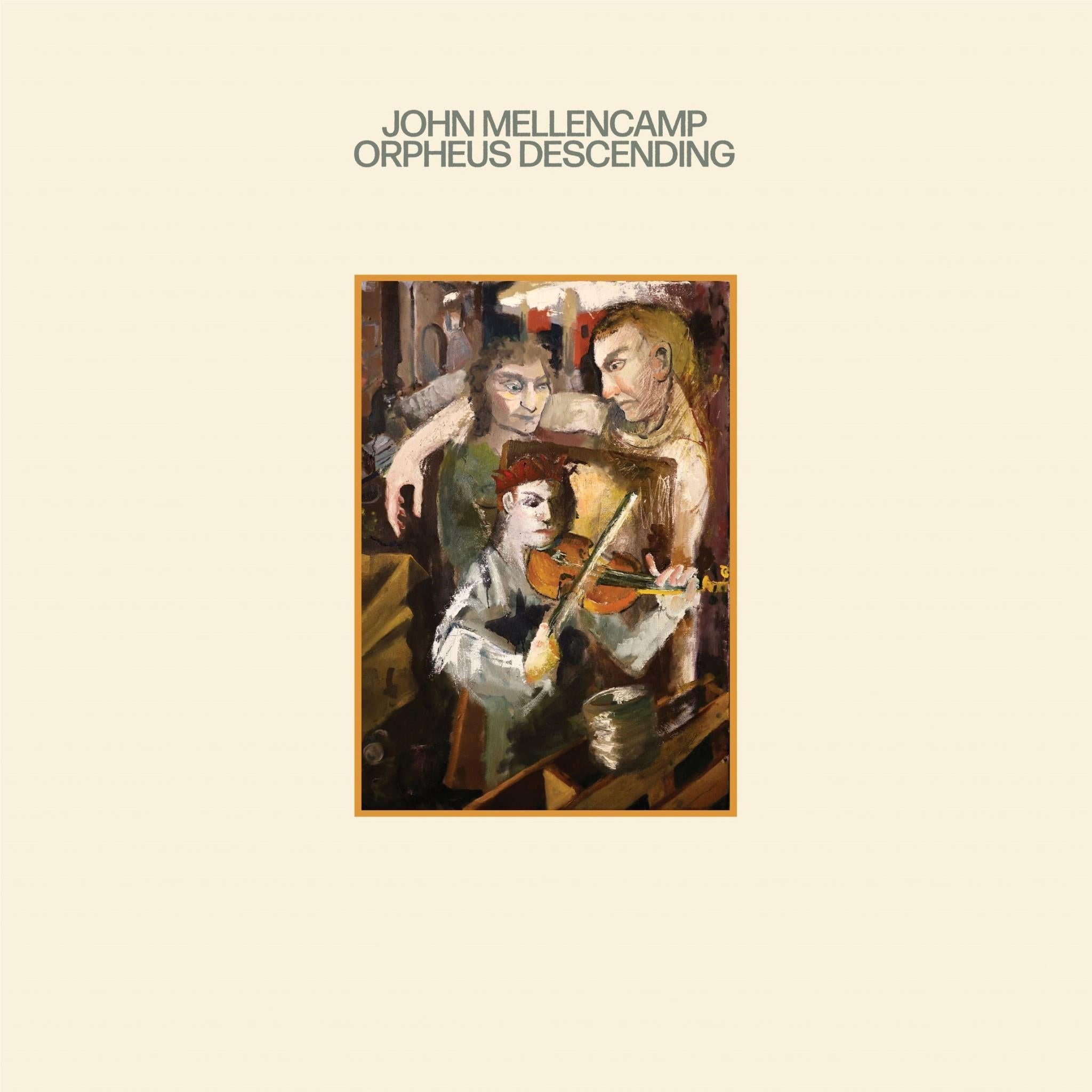 Orpheus Descending, By: Mellencamp, John