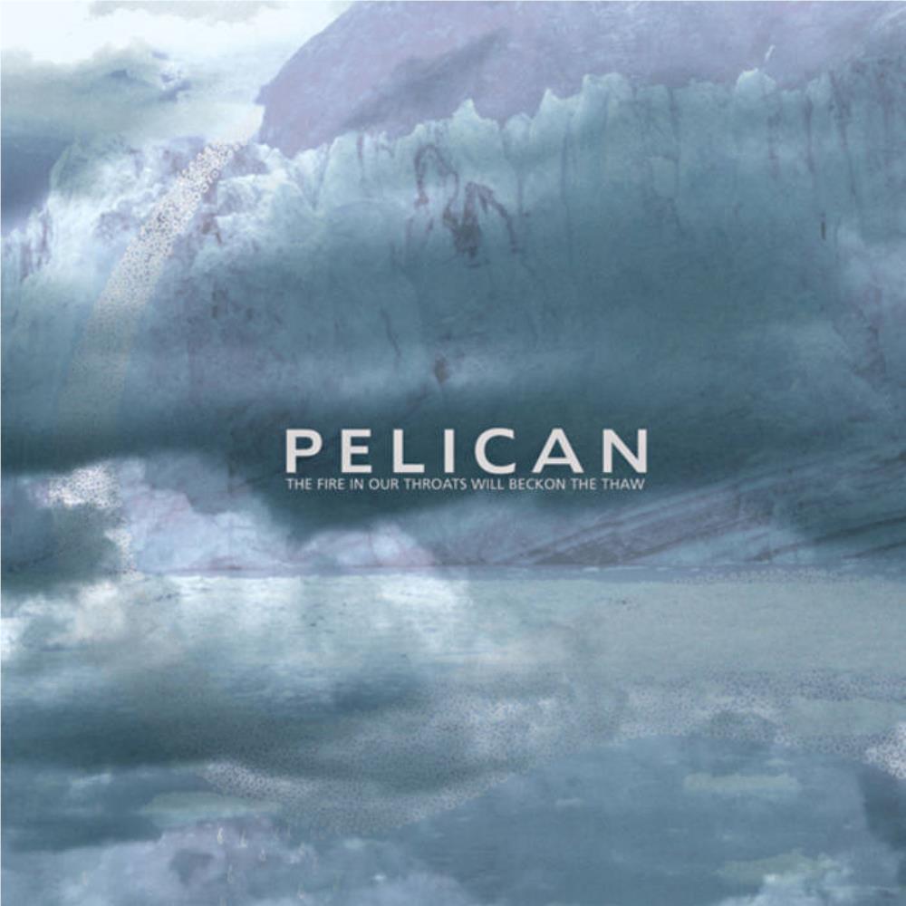 Fire In Our Throats Will Beckon The Thaw, The (Vinyl) - By: Pelican
