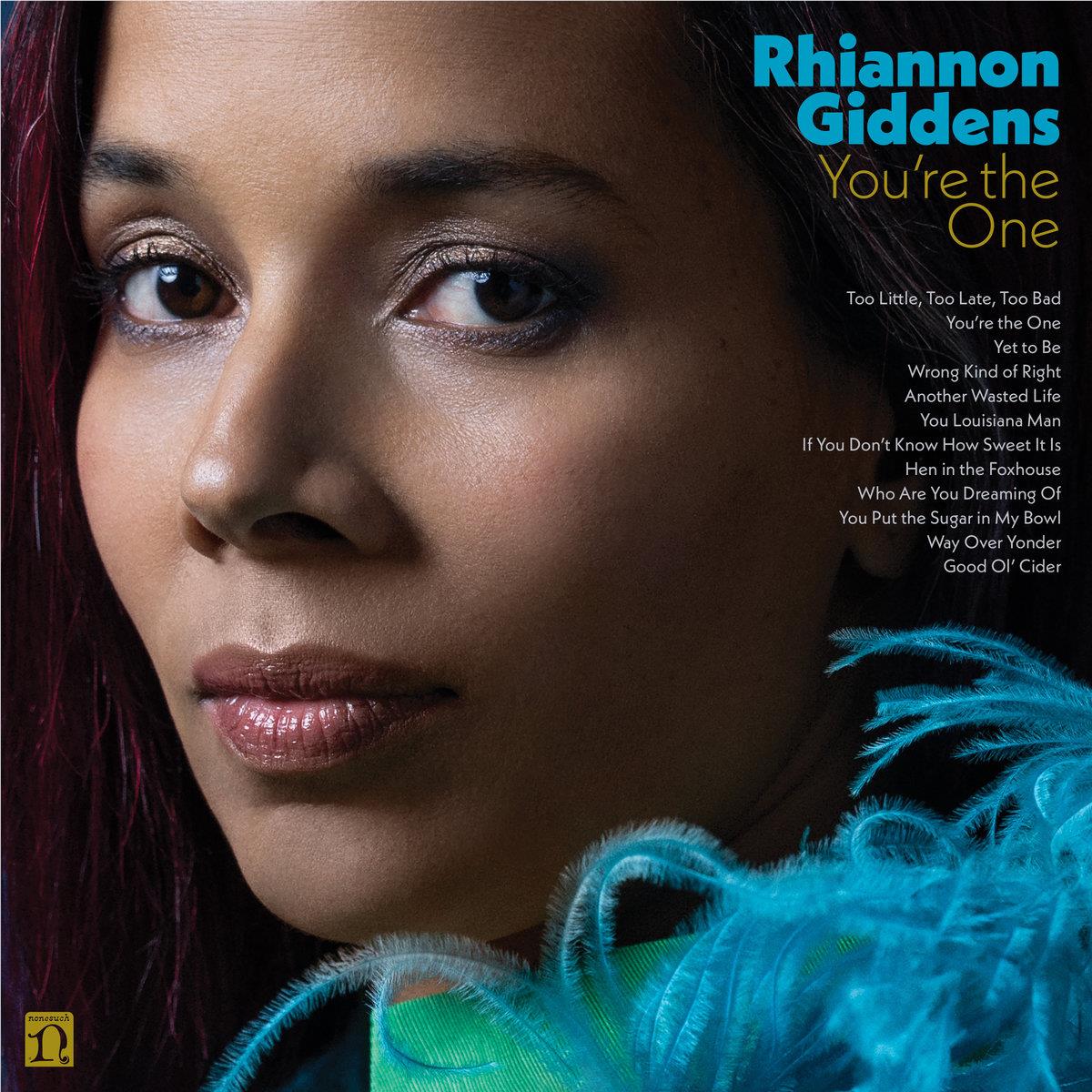You're The One,  By: Giddens, Rhiannon