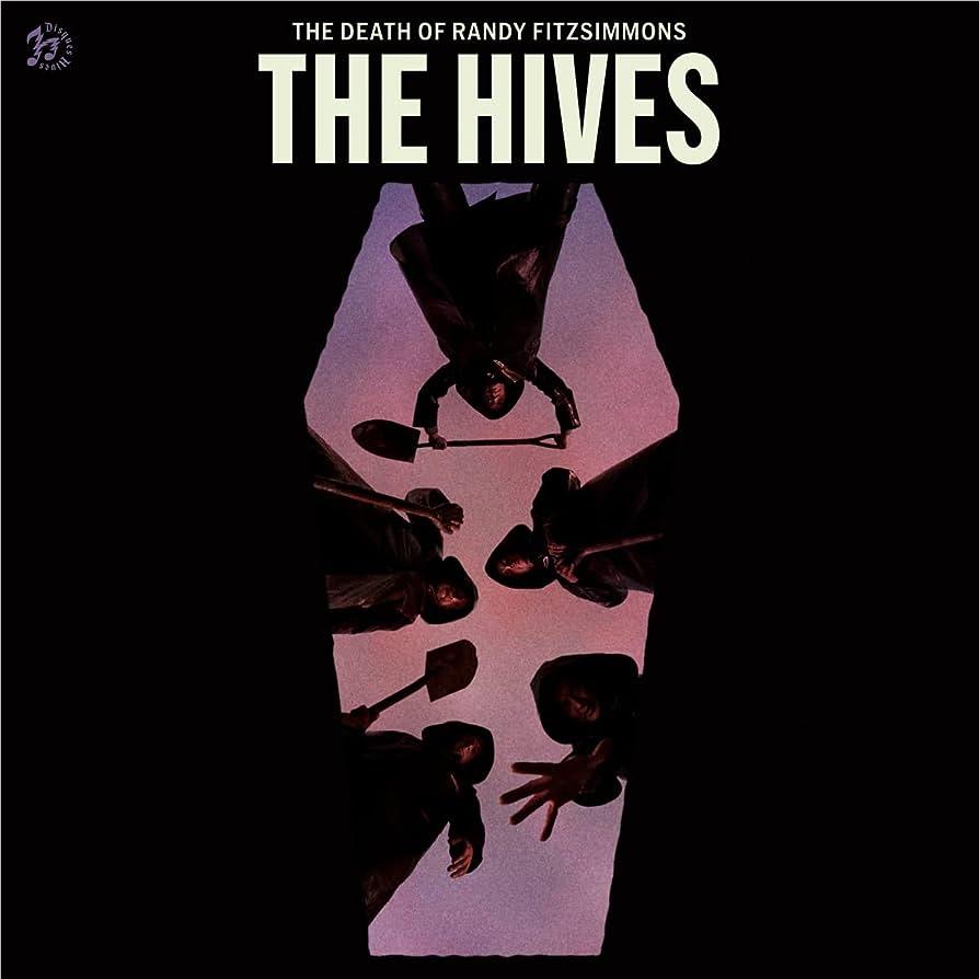 Death Of Randy Fitzsimmons, The, By: Hives, The