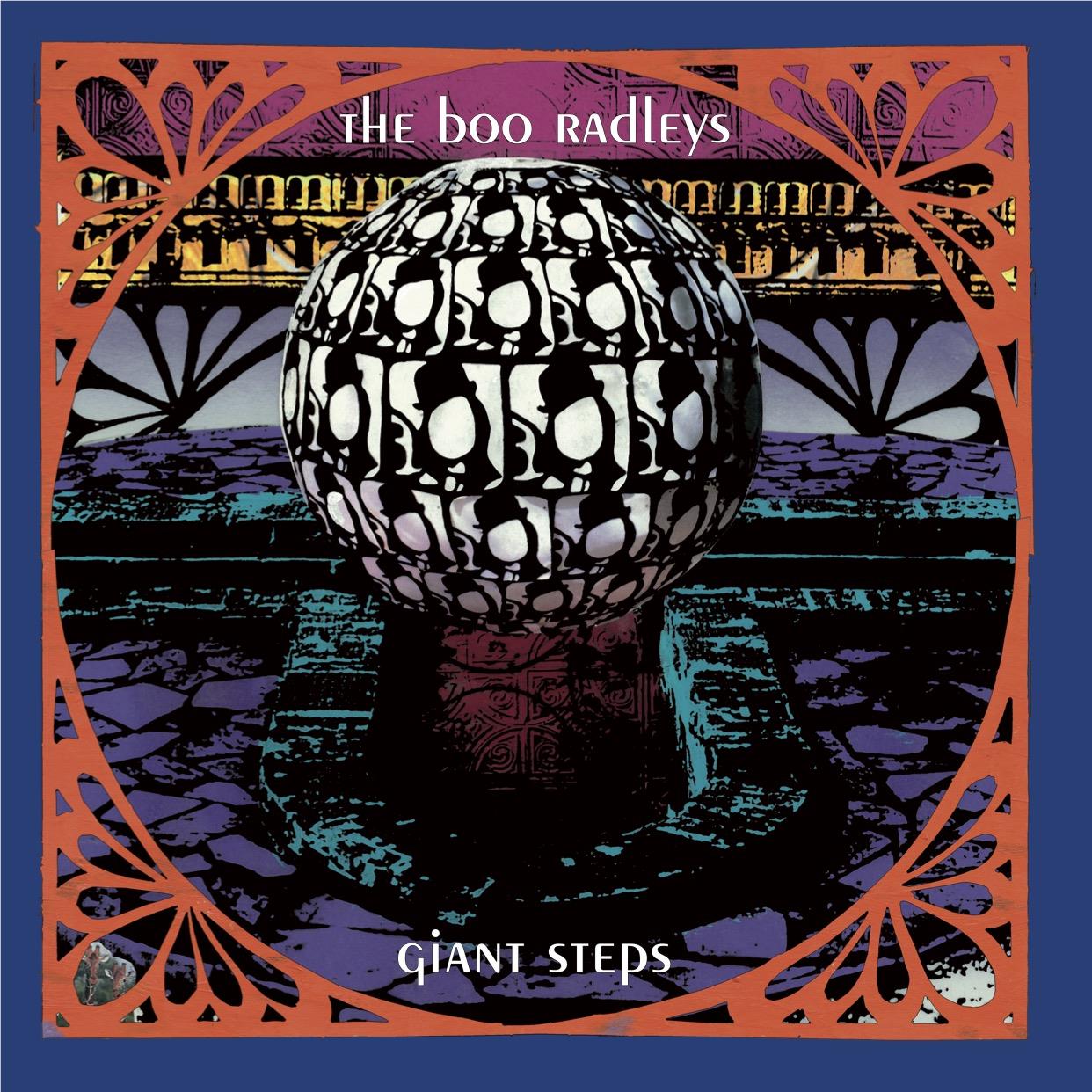 Giant Steps (30th Anniversary Edition), By: Boo Radleys, The