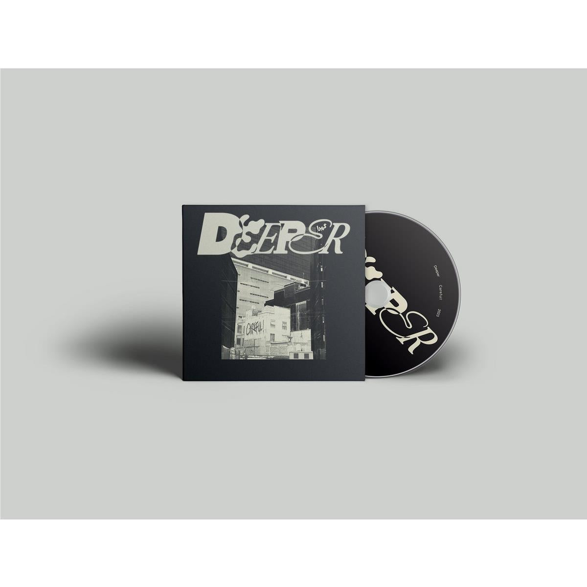 Careful!, By: Deeper