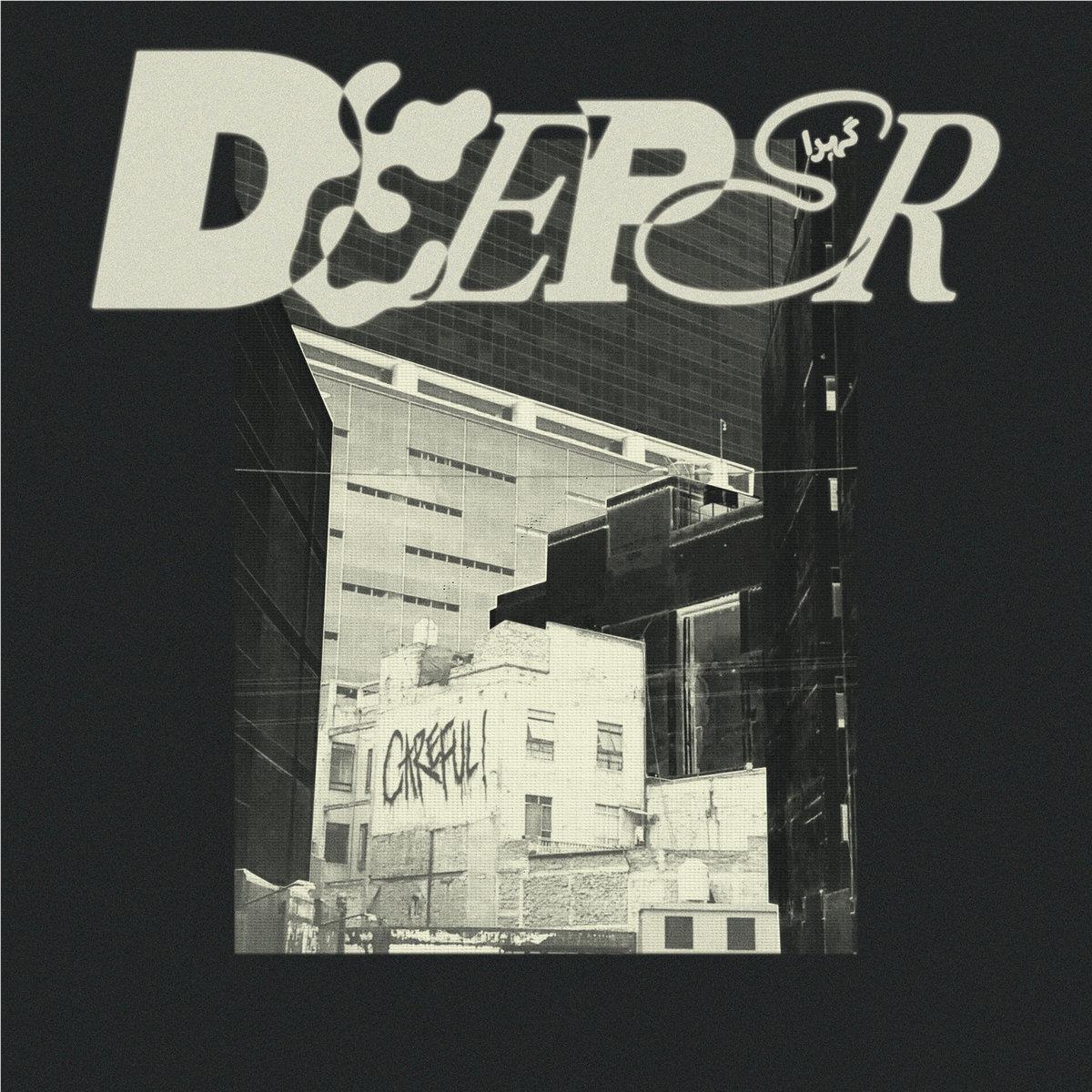 Careful!, By: Deeper