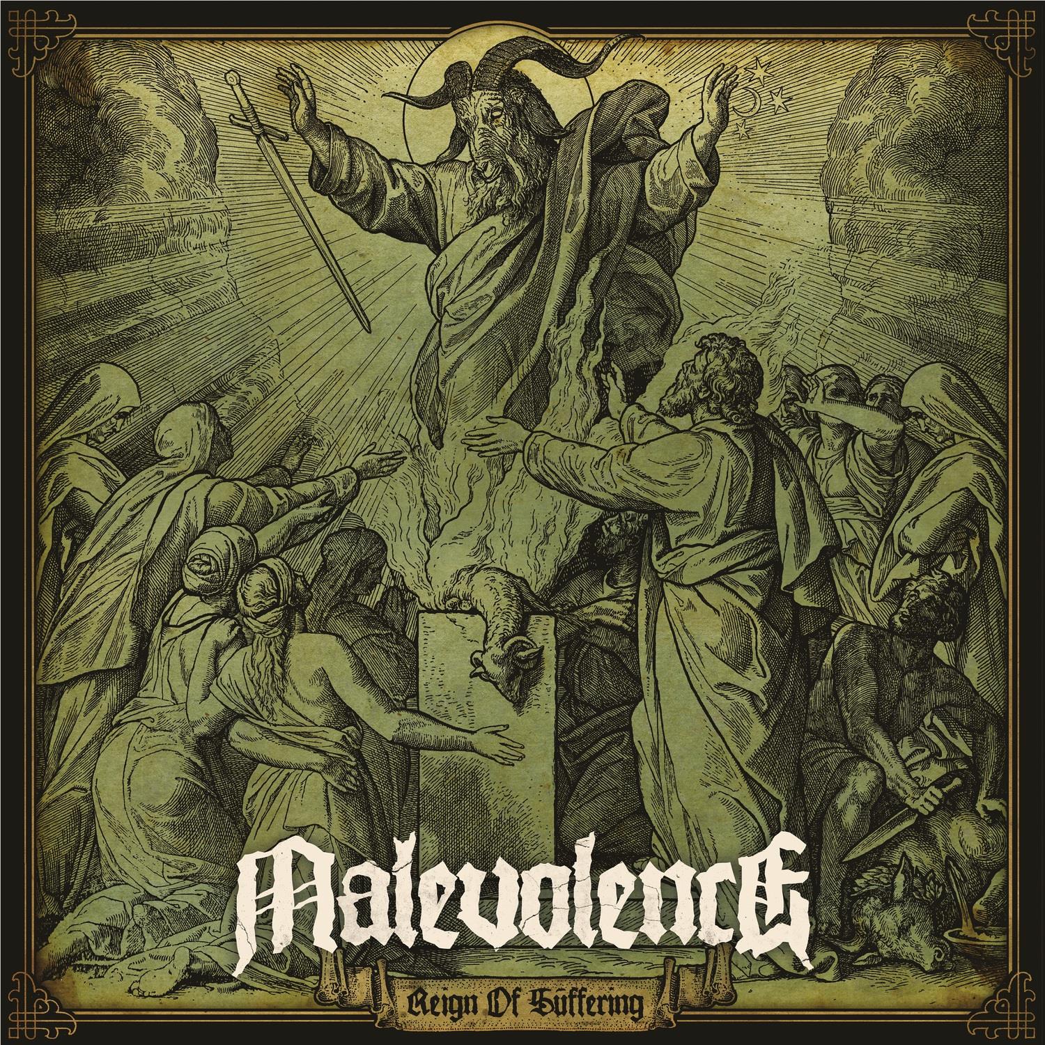 Reign Of Suffering,  By: Malevolence
