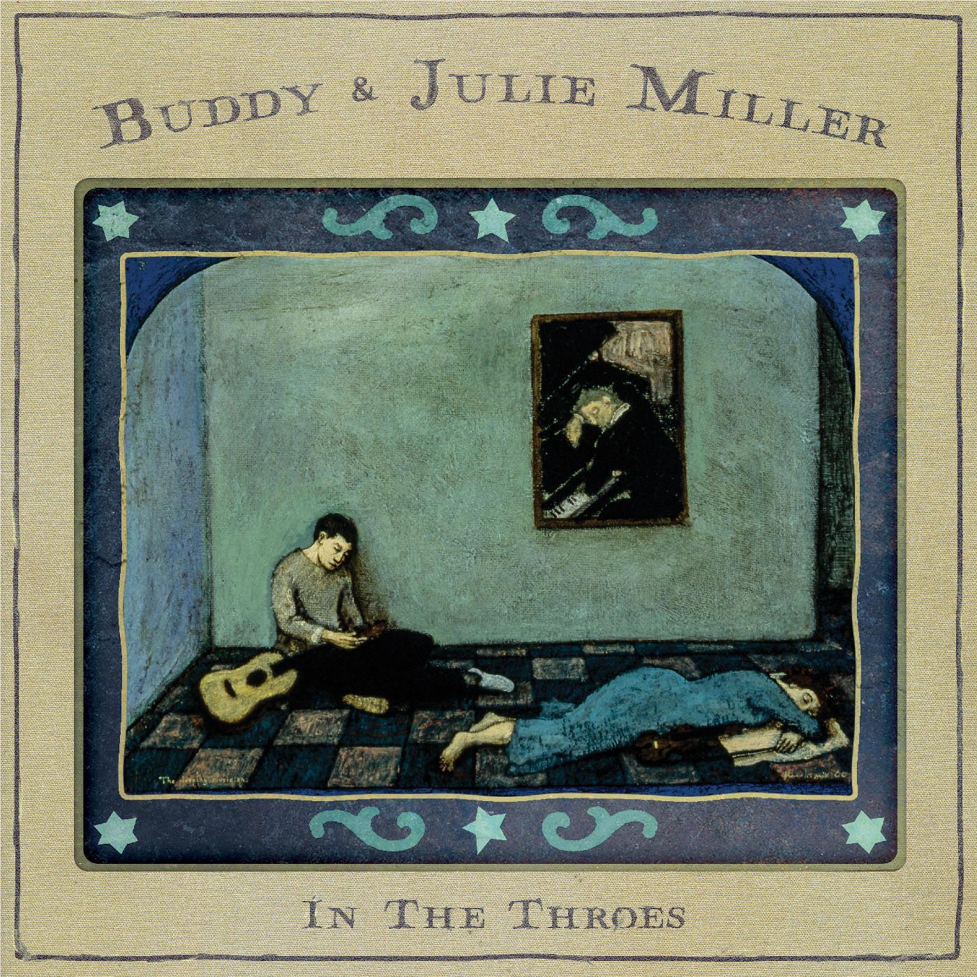 In the Throes, By: Miller, Buddy & Julie