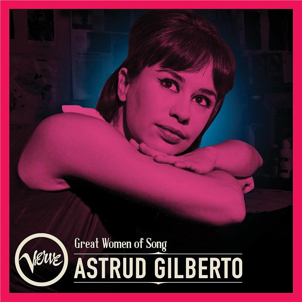 Great Woman Of Song: Astrud Gilberto,  By: Gilberto, Astrud