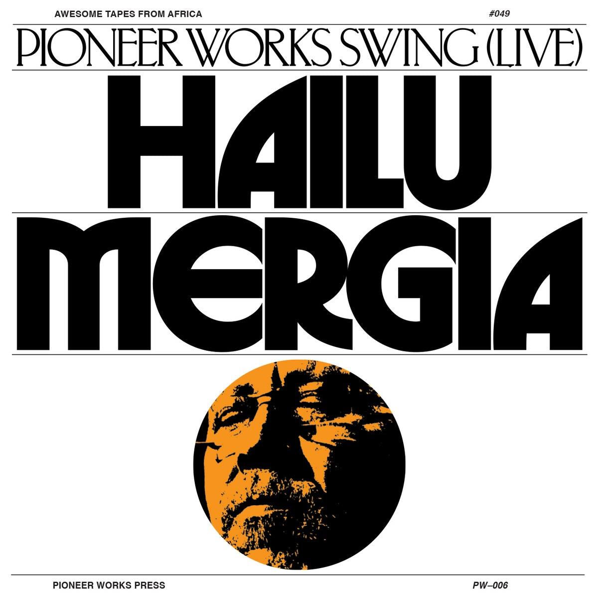 Pioneer Works Swing (Live),  By: Hailu Mergia