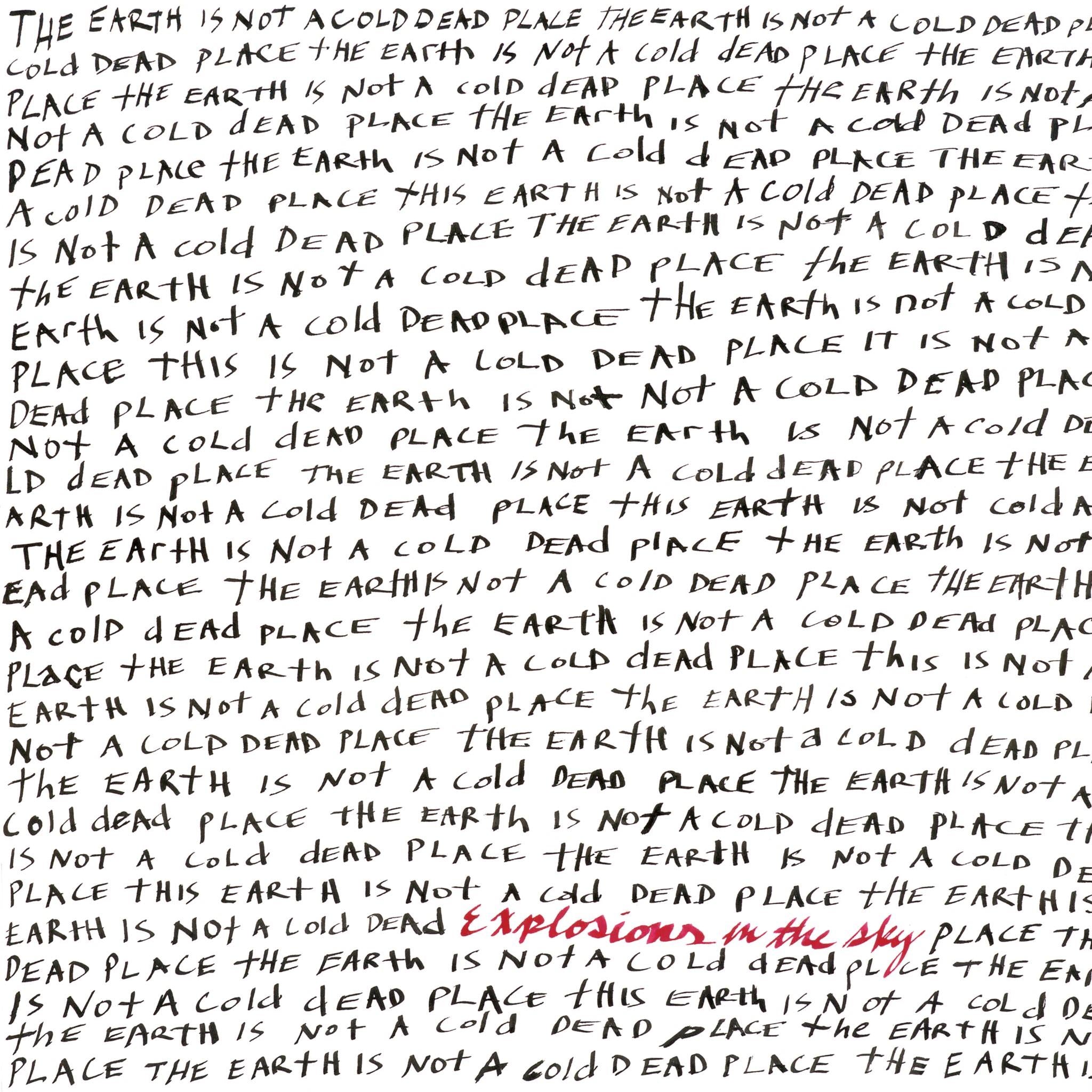 Earth Is Not A Cold Dead, The (Vinyl) - By: Explosions In The Sky