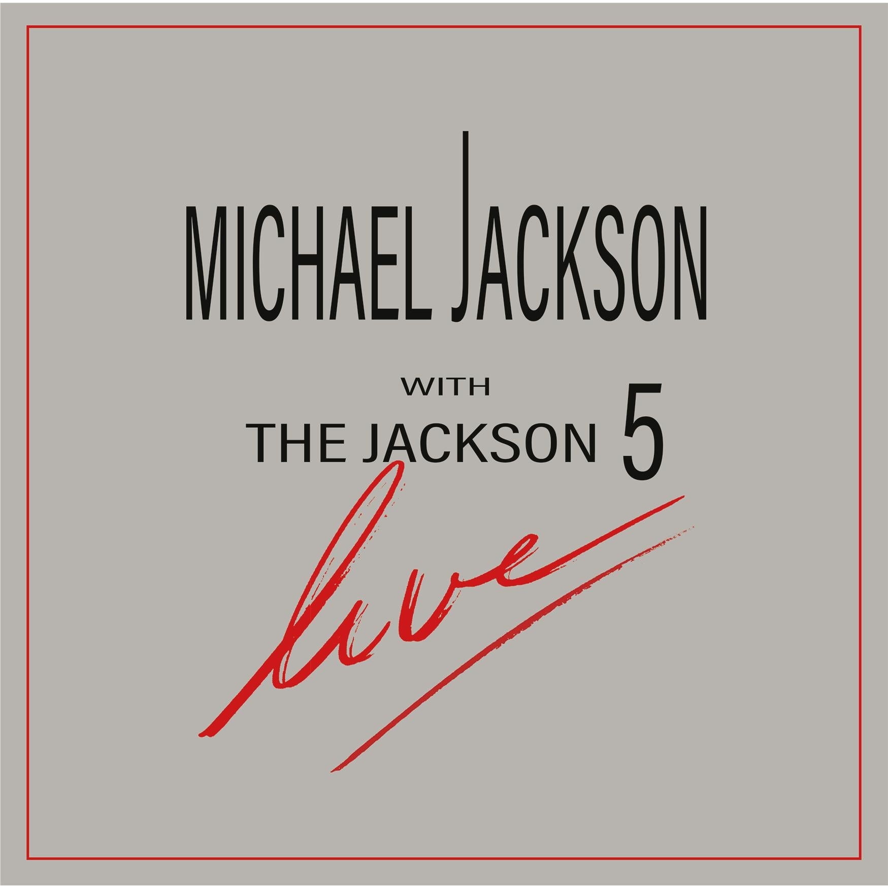 Michael Jackson With the Jackson 5 – Live!, By: Jackson, Michael & The Jackson Five