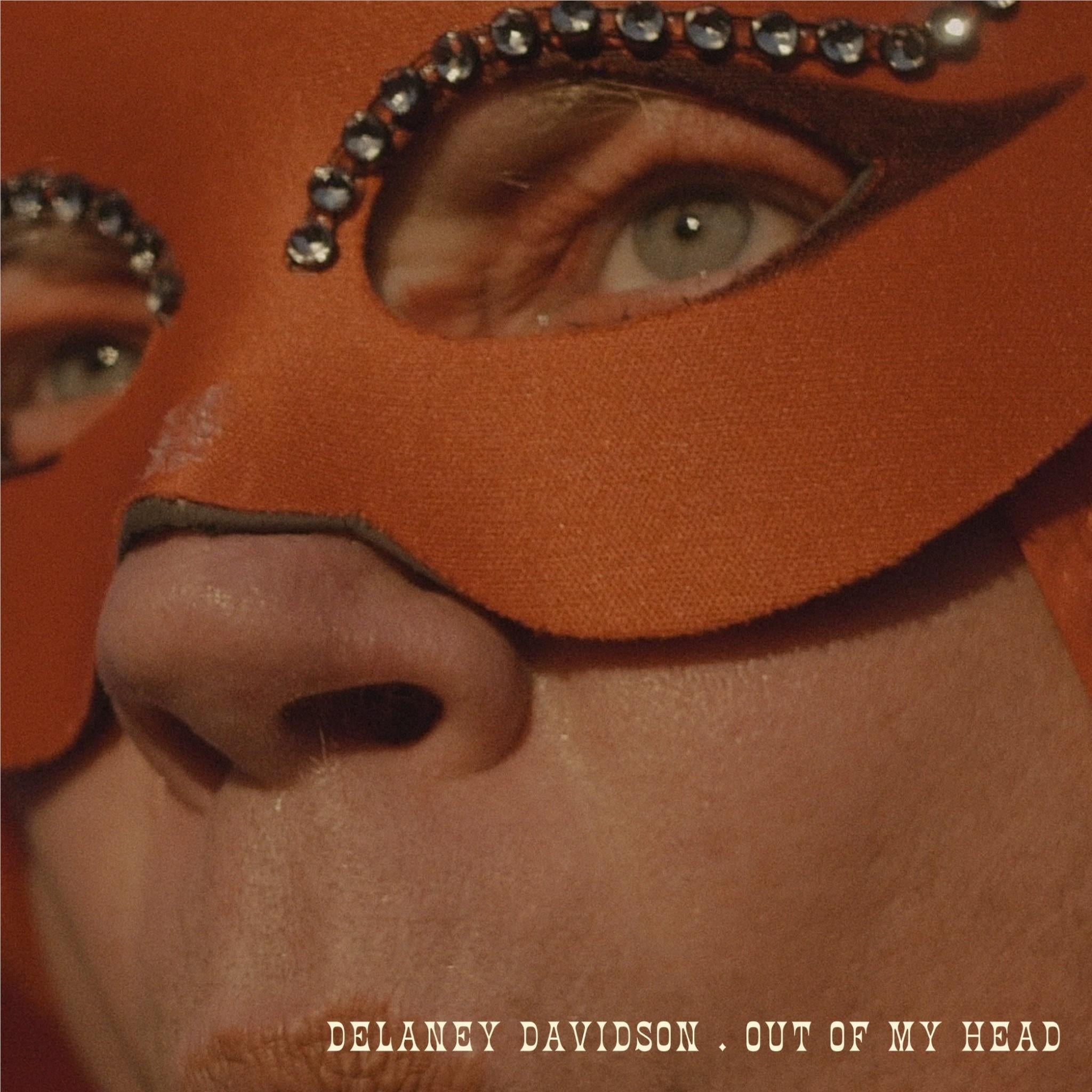Out Of My Head, By: Delaney Davidson