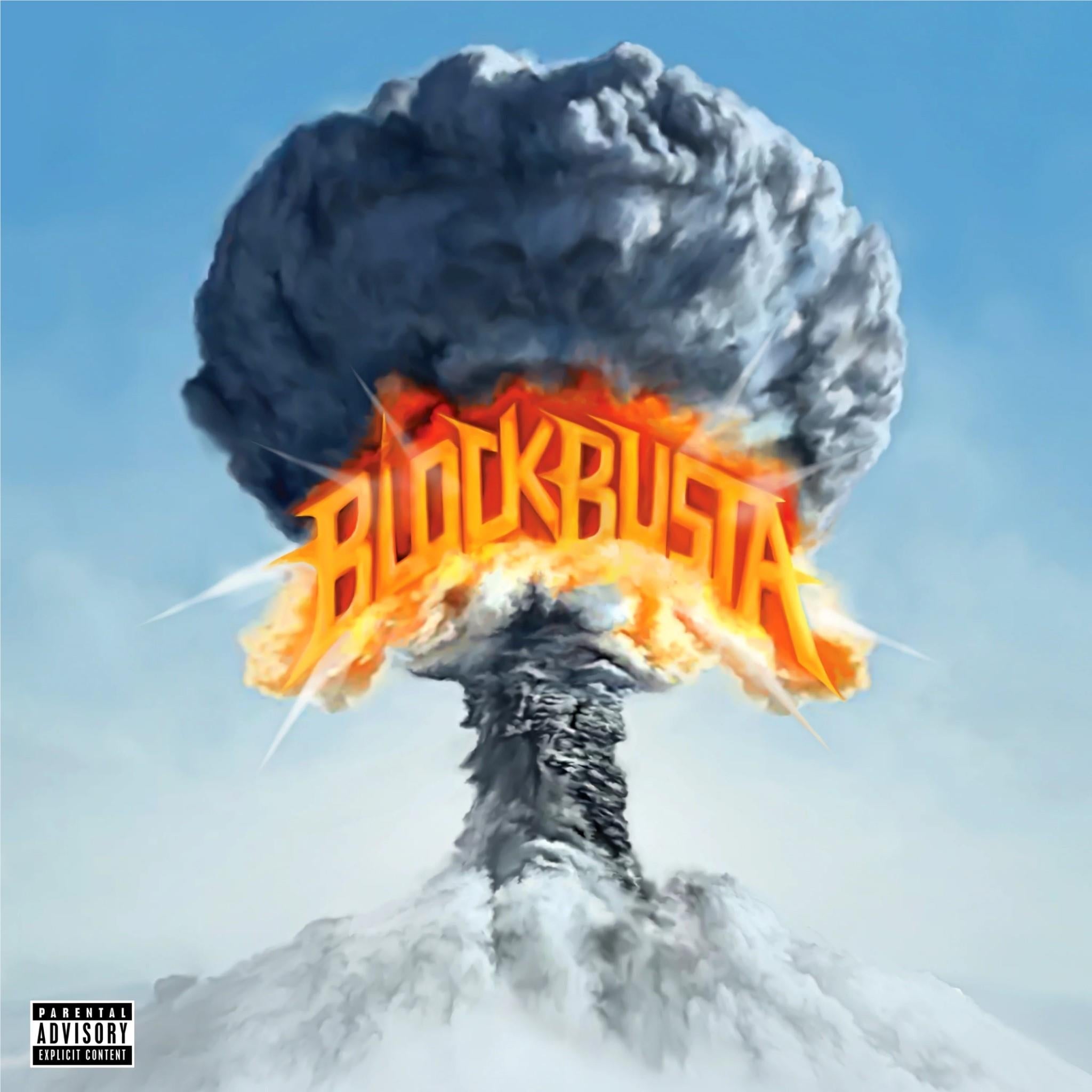 Blockbusta, By: Busta Rhymes